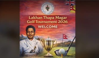बेलायतमा अगस्ट १५ मा ‘लखन थापा मगर गल्फ प्रतियोगिता २०२६’ हुने